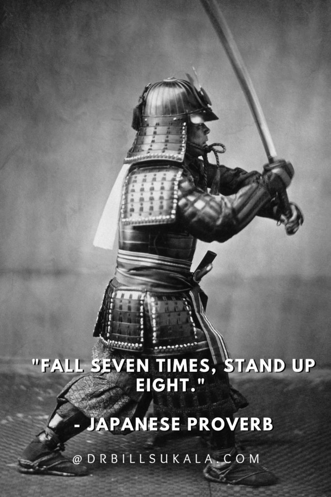 Samurai Warrior Japanese Proverb quote